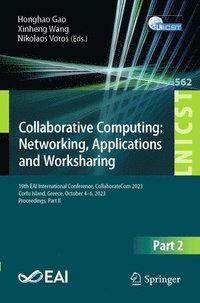 bokomslag Collaborative Computing: Networking, Applications and Worksharing