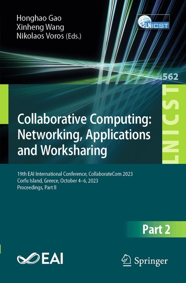 Honghao Gao, Xinheng Wang, Nikolaos Voros - Collaborative Computing: Networking, Applications and Worksharing, Häftad