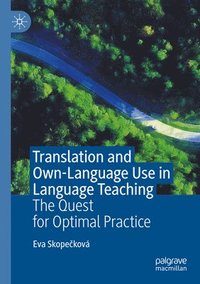 bokomslag Translation and Own-Language Use in Language Teaching