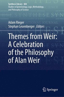 bokomslag Themes from Weir: A Celebration of the Philosophy of Alan Weir