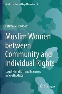 bokomslag Muslim Women between Community and Individual Rights
