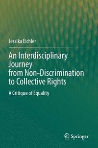 bokomslag Interdisciplinary Journey from Non-Discrimination to Collective Rights
