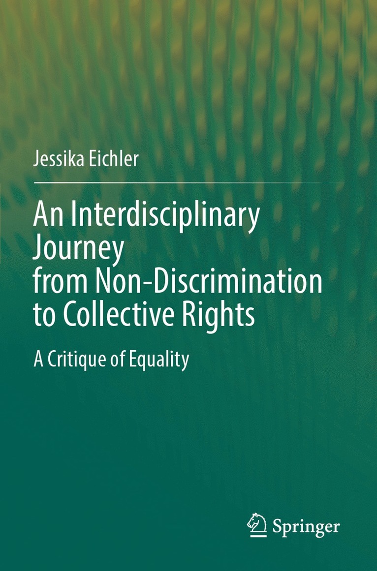Interdisciplinary Journey from Non-Discrimination to Collective Rights