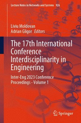 The 17th International Conference Interdisciplinarity in Engineering 1