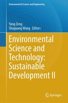 Environmental Science and Technology: Sustainable Development II 1