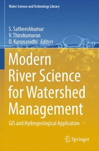 bokomslag Modern River Science for Watershed Management
