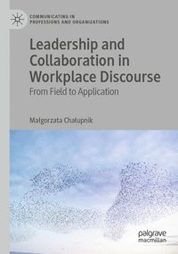 bokomslag Leadership and Collaboration in Workplace Discourse