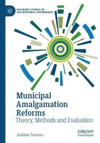 bokomslag Municipal Amalgamation Reforms