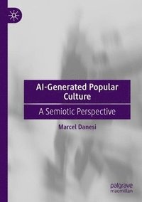 bokomslag AI-Generated Popular Culture