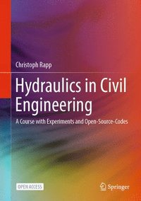 bokomslag Hydraulics in Civil Engineering