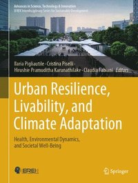 bokomslag Urban Resilience, Livability, and Climate Adaptation