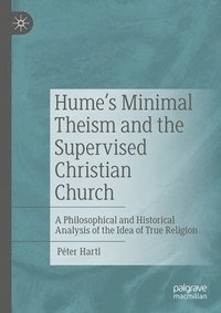 bokomslag Hume's Minimal Theism and the Supervised Christian Church