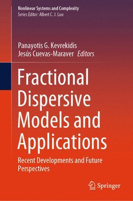 bokomslag Fractional Dispersive Models and Applications