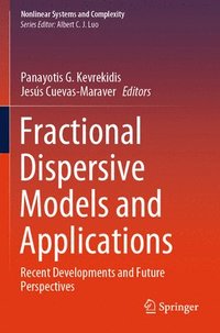 bokomslag Fractional Dispersive Models and Applications