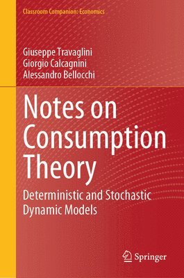 Notes on Consumption Theory 1