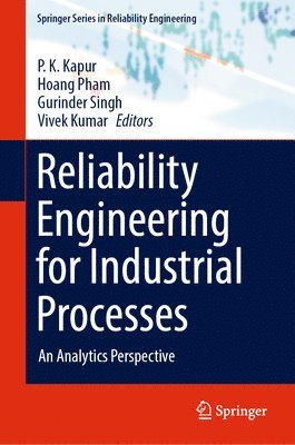 Reliability Engineering for Industrial Processes 1