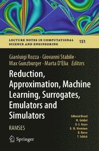 bokomslag Reduction, Approximation, Machine Learning, Surrogates, Emulators and Simulators