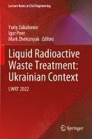 bokomslag Liquid Radioactive Waste Treatment: Ukrainian Context