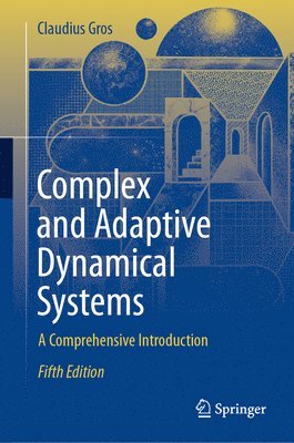 bokomslag Complex and Adaptive Dynamical Systems