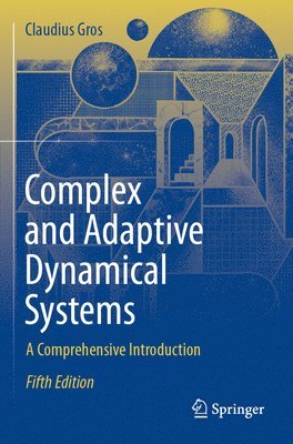 bokomslag Complex and Adaptive Dynamical Systems