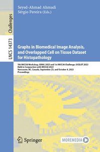 bokomslag Graphs in Biomedical Image Analysis, and Overlapped Cell on Tissue Dataset for Histopathology
