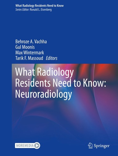 bokomslag What Radiology Residents Need to Know: Neuroradiology