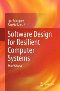 bokomslag Software Design for Resilient Computer Systems