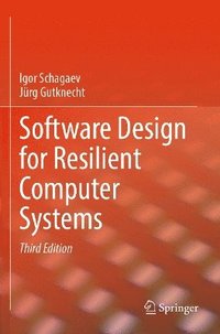 bokomslag Software Design for Resilient Computer Systems