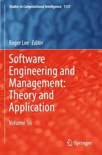 bokomslag Software Engineering and Management: Theory and Application