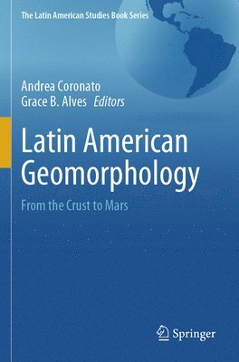 bokomslag Latin American Geomorphology