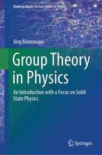 bokomslag Group Theory in Physics