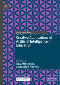 bokomslag Creative Applications of Artificial Intelligence in Education