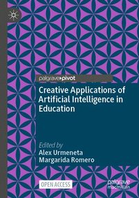 bokomslag Creative Applications of Artificial Intelligence in Education