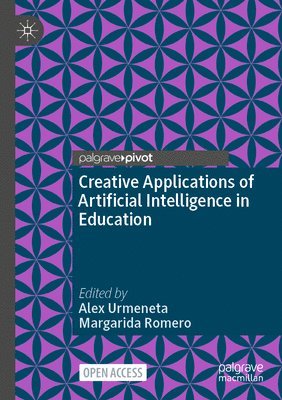 Creative Applications of Artificial Intelligence in Education 1