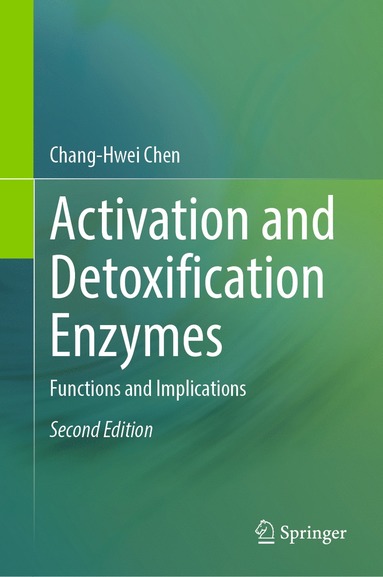 bokomslag Activation and Detoxification Enzymes