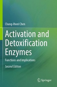 bokomslag Activation and Detoxification Enzymes