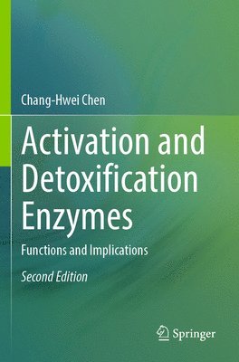 bokomslag Activation and Detoxification Enzymes