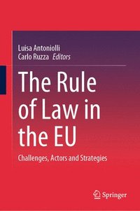 bokomslag The Rule of Law in the EU