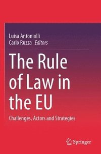 bokomslag The Rule of Law in the EU