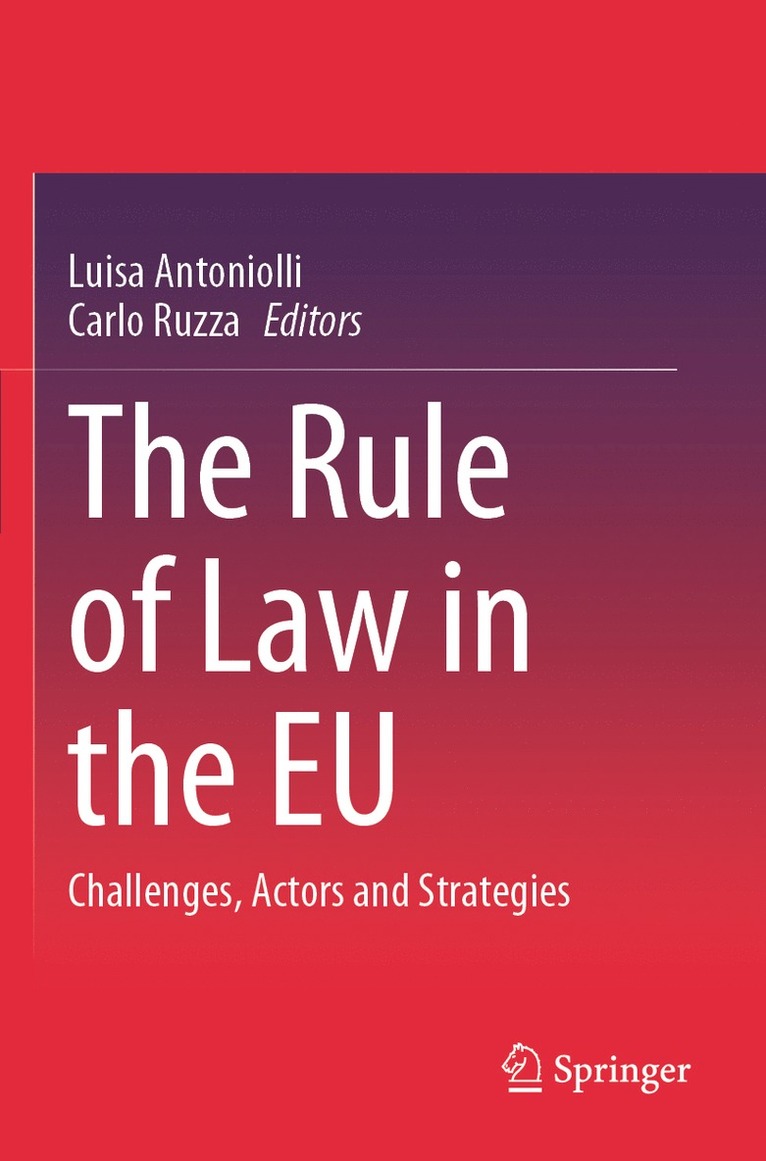 Luisa Antoniolli, Carlo Ruzza - Rule of Law in the EU, Häftad