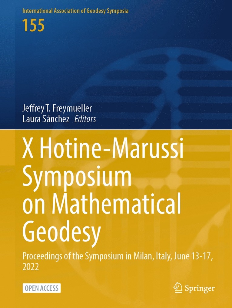 X Hotine-Marussi Symposium on Mathematical Geodesy 1