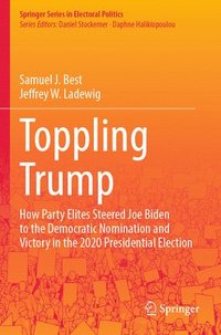 bokomslag Toppling Trump