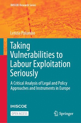 Taking Vulnerabilities to Labour Exploitation Seriously 1