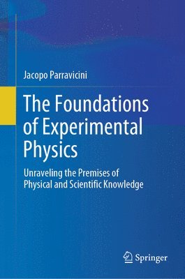 The Foundations of Experimental Physics 1