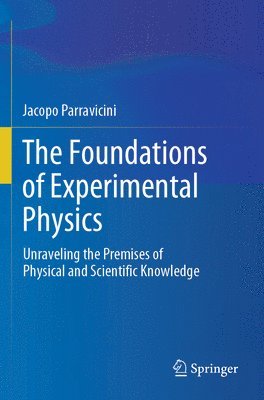 bokomslag Foundations of Experimental Physics