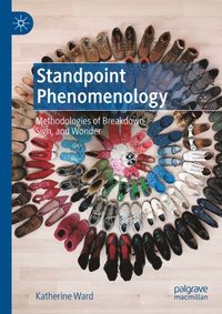 bokomslag Standpoint Phenomenology