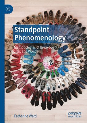 bokomslag Standpoint Phenomenology
