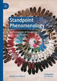 bokomslag Standpoint Phenomenology