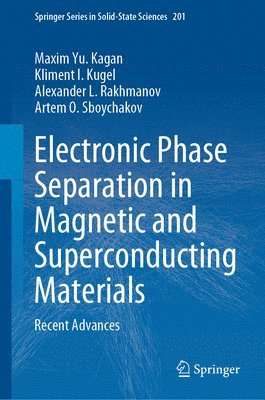 bokomslag Electronic Phase Separation in Magnetic and Superconducting Materials