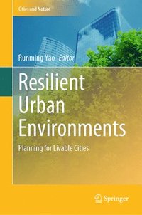 bokomslag Resilient Urban Environments